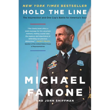 Hold the Line: The Insurrection and One Cop's Battle for America's Soul