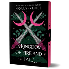 A Kingdom of Fire and Fate (Deluxe Edition)