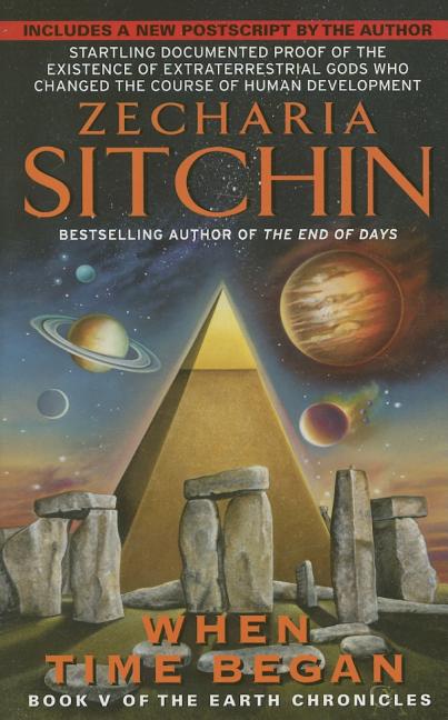 When Time Began: Book V of the Earth Chronicles