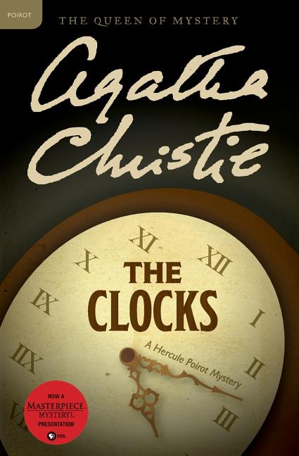 The Clocks: A Hercule Poirot Mystery: The Official Authorized Edition