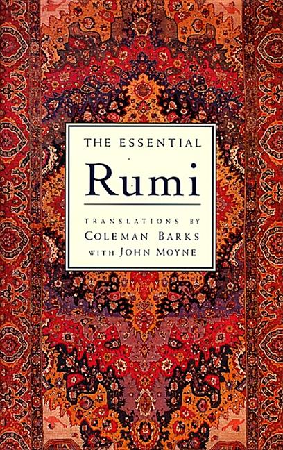 The Essential Rumi - Reissue: New Expanded Edition