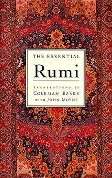 The Essential Rumi - Reissue: New Expanded Edition