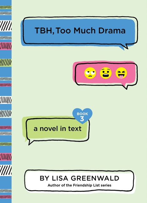 TBH, Too Much Drama