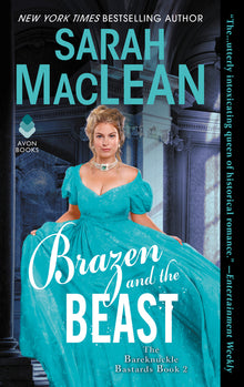 Brazen and the Beast: The Bareknuckle Bastards Book II