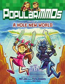 Popularmmos Presents a Hole New World: A Graphic Novel