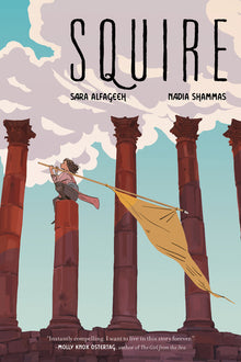 Squire: A Graphic Novel