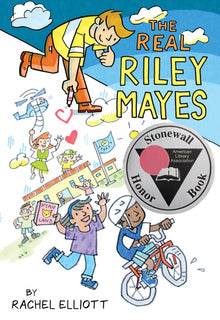 The Real Riley Mayes: A Graphic Novel