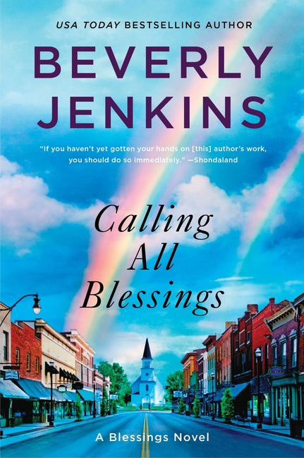 Calling All Blessings: A Blessings Novel