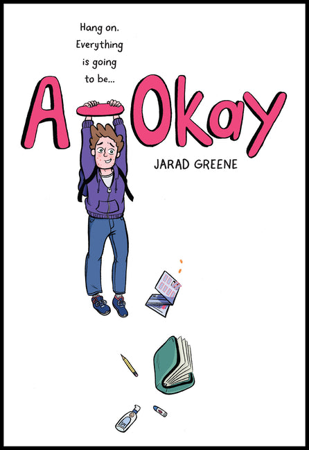 A-Okay: A Graphic Novel