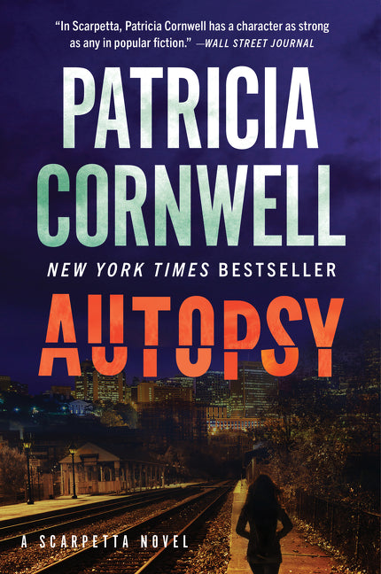Autopsy: A Scarpetta Novel