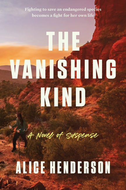 The Vanishing Kind: A Novel of Suspense