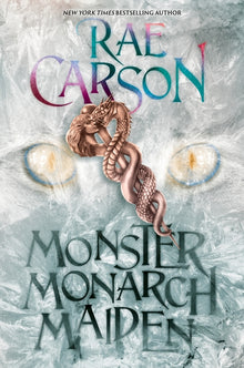 Monster, Monarch, Maiden