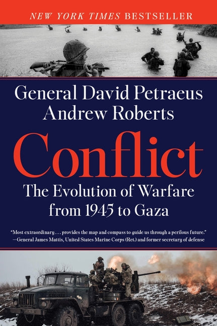 Conflict: The Evolution of Warfare from 1945 to Gaza