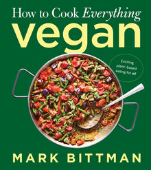 How to Cook Everything Vegan