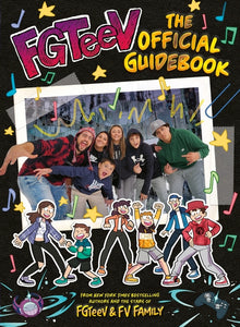Fgteev: The Official Guidebook