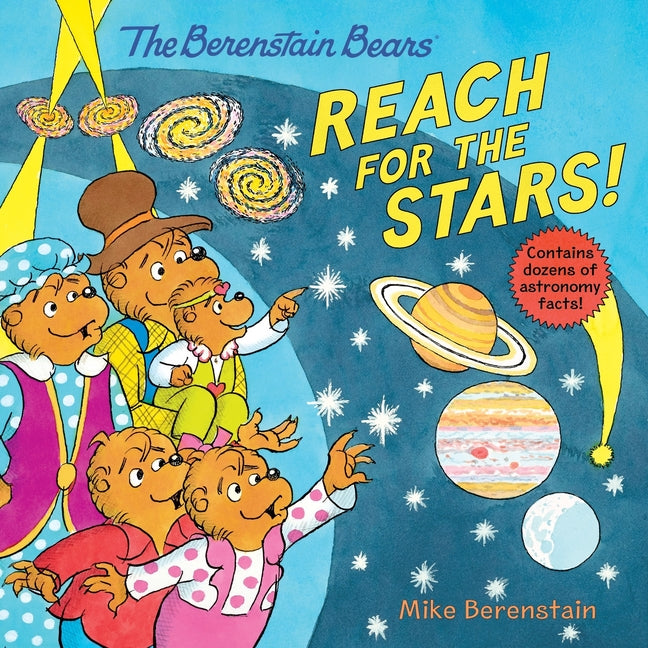 The Berenstain Bears Reach for the Stars!