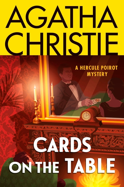 Cards on the Table: A Hercule Poirot Mystery: The Official Authorized Edition