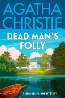 Dead Man's Folly: A Hercule Poirot Mystery: The Official Authorized Edition
