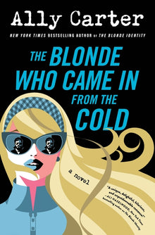 The Blonde Who Came in from the Cold