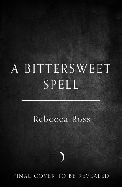 A Bittersweet Spell (Deluxe Limited Edition)