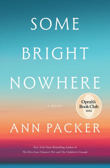 Some Bright Nowhere