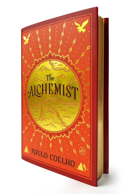 The Alchemist Deluxe Edition: A Fable about Following Your Dream