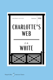 Charlotte's Web American Classics Edition