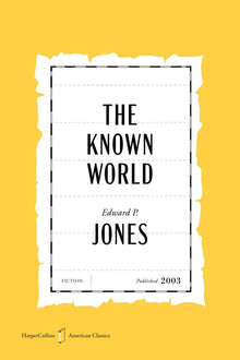 The Known World American Classics Edition
