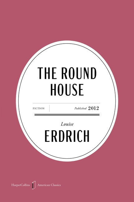The Round House American Classics Edition