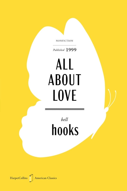 All about Love American Classics Edition: New Visions