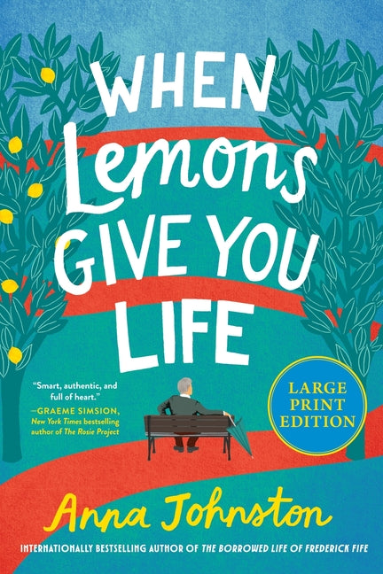 When Lemons Give You Life