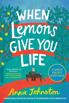 When Lemons Give You Life