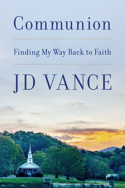 Communion: Finding My Way Back to Faith
