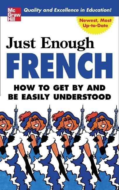 Just Enough French