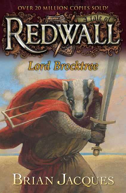 Lord Brocktree: A Tale of Redwall