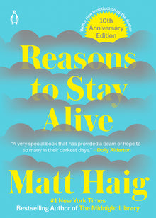 Reasons to Stay Alive