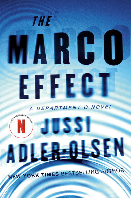 The Marco Effect: A Department Q Novel