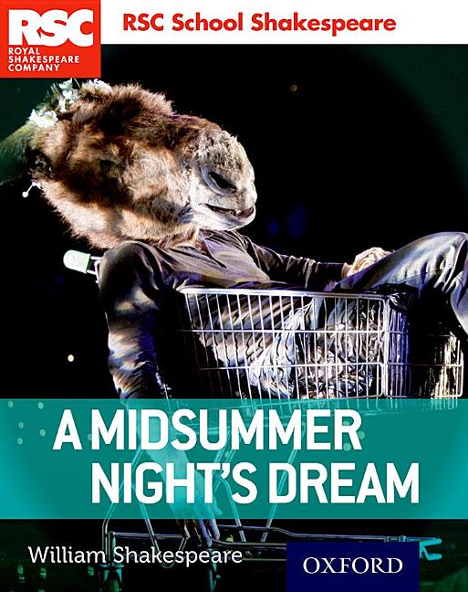 Rsc School Shakespeare a Midsummer Night's Dream
