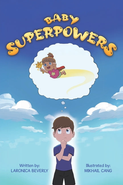 Baby Superpowers