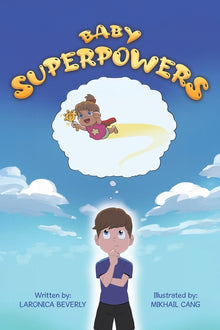 Baby Superpowers