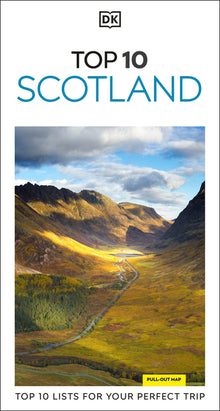 DK Top 10 Scotland: Top 10 Lists for Your Perfect Trip, Plus an All-Weather Folded Map