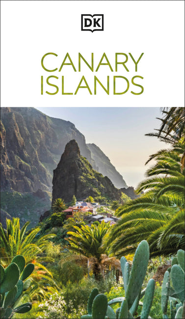 DK Canary Islands: Must-See Sights. Culture & History. Detailed Maps & Tours. Covers Tenerife, Gran Canaria, & More