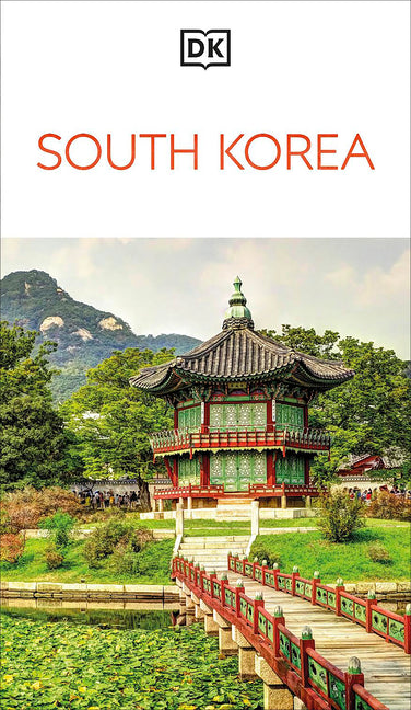 DK South Korea: Must-See Sights. Culture & History. Detailed Maps & Tours. Covers Seoul, Busan, Jeju Island, & More