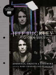 Jeff Buckley: His Own Voice
