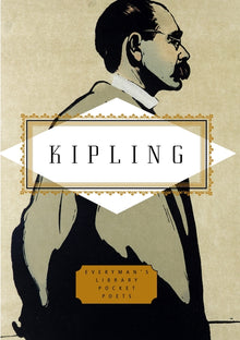 Kipling: Poems: Edited by Peter Washington