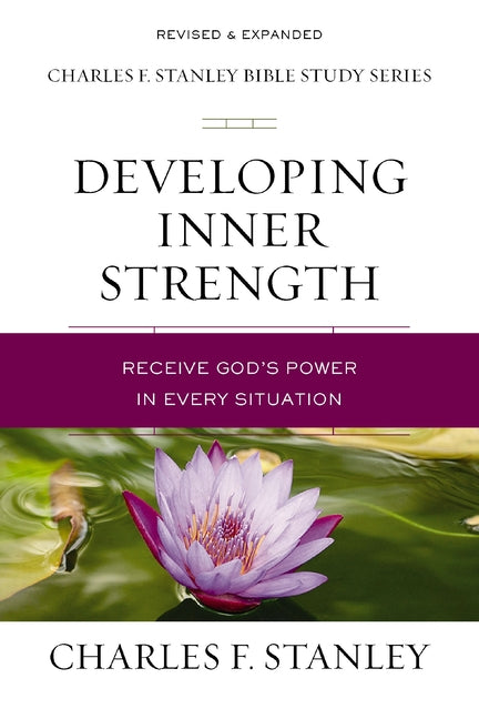 Developing Inner Strength: Receive God's Power in Every Situation