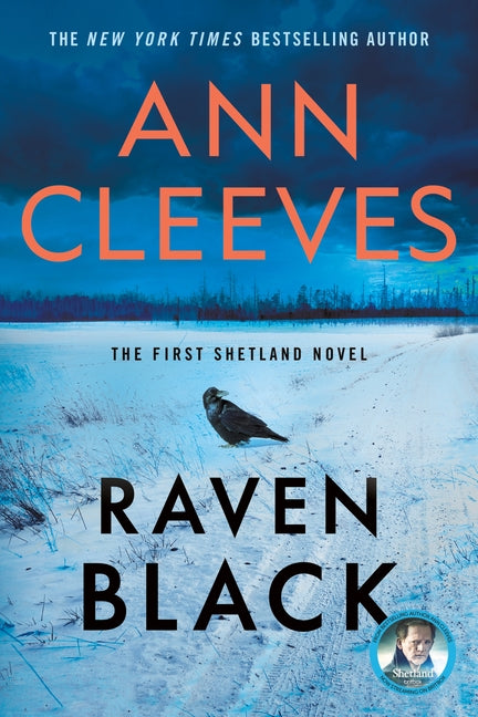 Raven Black: Book One of the Shetland Island Mysteries
