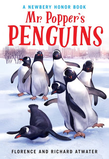 Mr. Popper's Penguins (Newbery Honor Award Winner)