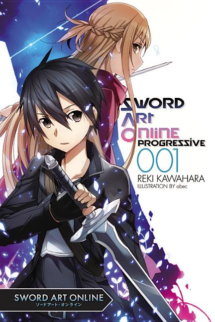 Sword Art Online Progressive 1 (Light Novel): Volume 1