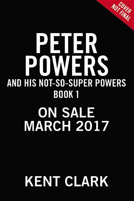 Peter Powers and His Not-So-Super Powers!